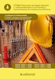 Tapa de Prevención de riesgos laborales y medioambientales en el montaje y mantenimiento de instalaciones eléctricas. ELEE0109 - Montaje y mantenimiento de instalaciones eléctricas de baja tensión