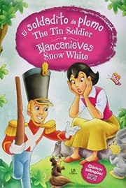 Tapa de El Soldadito de Plomo - Blancanieves