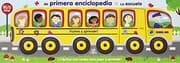 Tapa de Mi Primera Enciclopedia. La Escuela