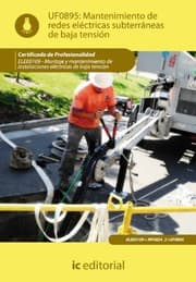 Tapa de Mantenimiento de redes eléctricas subterráneas de baja tensión. ELEE0109 - Montaje y mantenimiento de instalaciones eléctricas de baja tensión