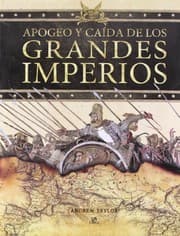 Tapa de Apogeo y Caída de los Grandes Imperios