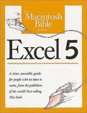 Tapa de The Macintosh bible guide to Excel 5