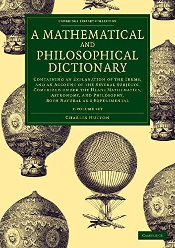 Tapa de Mathematical and Philosophical Dictionary 2 Volume Set
