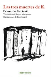 Tapa de Las tres muertes de K.