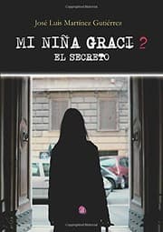Tapa de Mi niña Graci 2. El secreto