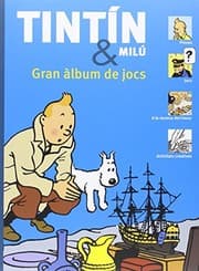 Tapa de Tintín & Milú. Gran àlbum de jocs