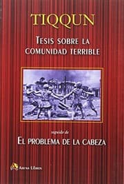 Tapa de Tesis sobre la comunidad terrible ; El problema en la cabeza