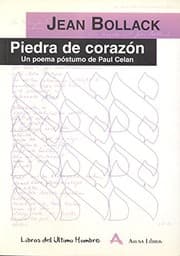 Tapa de Piedra de corazon. Un pome postumo de Paul Celan