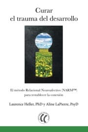 Tapa de Curar el trauma del desarrollo