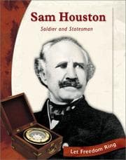 Tapa de Sam Houston: Soldier and Statesman (Let Freedom Ring: Exploring the West Biographies)
