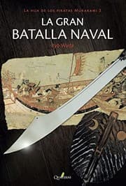 Tapa de LA GRAN BATALLA NAVAL. La hija de los piratas Murakami 2