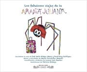 Tapa de Los fabulosos viajes de la araña Juliana