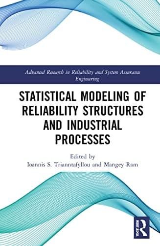 Tapa de Statistical Modeling of Reliability Structures and Industrial Processes