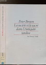 Tapa de La Société et le sacré dans l'antiquité tardive