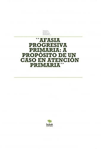 Tapa de ``AFASIA PROGRESIVA PRIMARIA