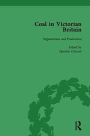 Tapa de Coal in Victorian Britain, Part I, Volume 2