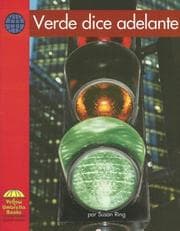Tapa de Verde Dice Adelante/ Green Means Go