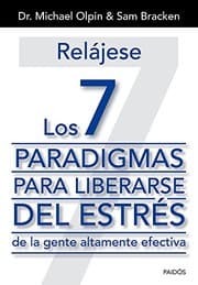 Tapa de Relájese. Los 7 paradigmas para liberarse del estrés