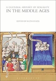 Tapa de Cultural History of Sexuality in the Middle Ages