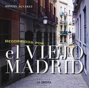 Tapa de Recorridos por el viejo Madrid