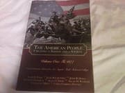 Tapa de The American Peole Creating a Nation and Society Volume 1 (2nd Custom Edition for Los Angeles Trade Technical College) (To 1877)