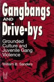 Tapa de Gangbangs and drive-bys