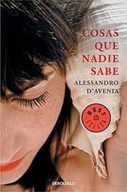 Tapa de Cosas que nadie sabe / Things That Nobody Knows (Spanish Edition)