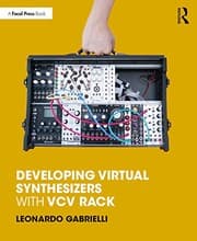 Tapa de Developing Virtual Synthesizers with VCV Rack