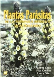 Tapa de Plantas parásitas de la Península Ibérica e Islas Baleares