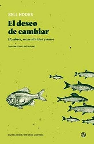 Tapa de El deseo de cambiar