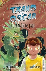 Tapa de Txano y Óscar 3 - El dragón de jade