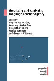 Tapa de Theorizing and Analyzing Language Teacher Agency