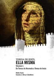 Tapa de Teresa de Jesús, ELLA MISMA