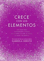 Tapa de Crece con Los Elementos / Bewitching the Elements