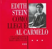 Tapa de Como llegué al carmelo...