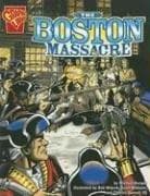 Tapa de The Boston Massacre (Graphic Library: Graphic History)