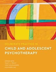 Tapa de Deliberate Practice in Child and Adolescent Psychotherapy
