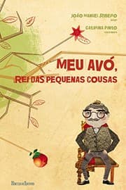 Tapa de Meu avó, rei das pequenas cousas