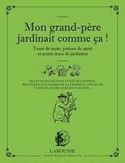 Tapa de Mon grand-père jardinait comme ça