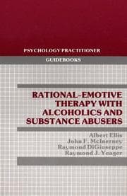 Tapa de Rational-Emotive Therapy With Alcoholics and Substance Abusers (Pergamon General Psychology Series)