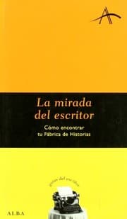 Tapa de La mirada del escritor