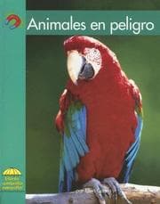 Tapa de Animales En Peligro/ Animals in Danger (Yellow Umbrella Books. Science. Spanish.)