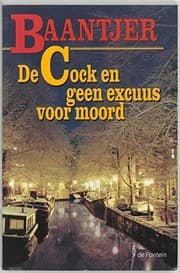 Tapa de De Cock en geen excuus voor moord