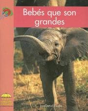 Tapa de Bebes Que Son Grandes/ Big Babies (Yellow Umbrella Books. Science. Spanish.)
