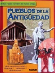 Tapa de Pueblos De La Antiguedad/ Ancient Civilizations (Como, Donde, Cuando?/How, Where, When?)