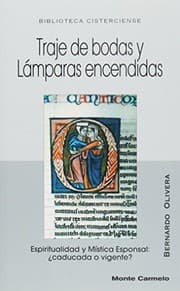 Tapa de Traje de bodas y lámparas encendidas : Espiritualidad y Mística Esponsal