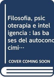 Tapa de FILOSOFÍA, PSICOTERAPIA E INTELIGENCIA