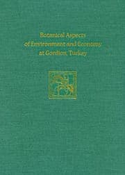 Tapa de Botanical aspects of environment and economy at Gordion, Turkey