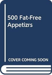 Tapa de 500 Fat-Free Appetizrs