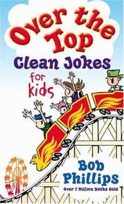 Tapa de Over the Top Clean Jokes for Kids